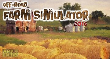 Tractor farming simulator 3d