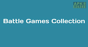 Battle games collection: 2-4 pla..