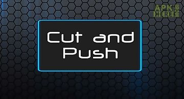 Cut and push full