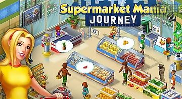 Supermarket mania: journey
