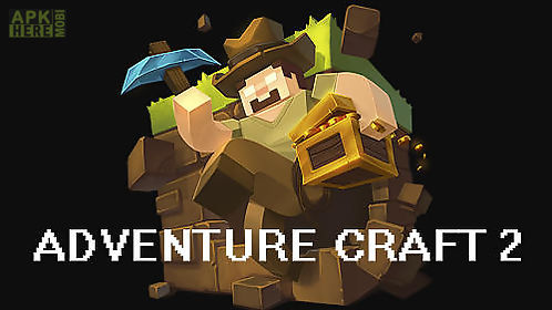 adventure craft 2