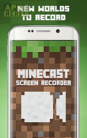 minecast screen recorder
