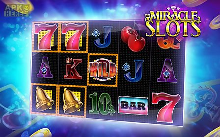 miracle slots & casino free