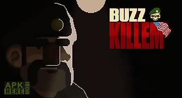 Buzz killem