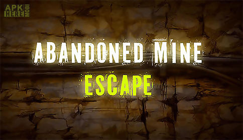 abandoned mine: escape room