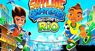 Skyline skaters: welcome to rio