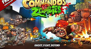 Commando vs zombies