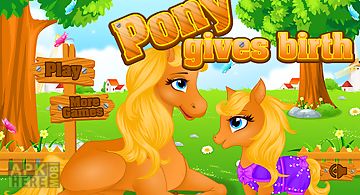 Pony gives birth baby games