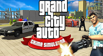 Grand city auto crime