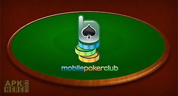 Mobile poker club