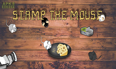 stamp the mouse