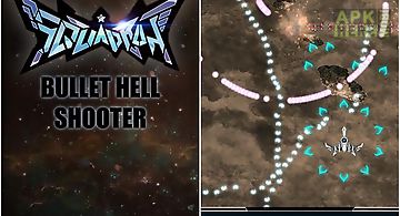 Squadron: bullet hell shooter