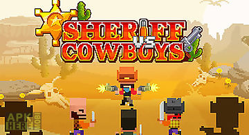 Sheriff vs cowboys
