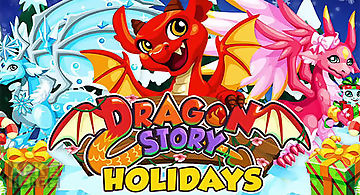 Dragon story: holidays