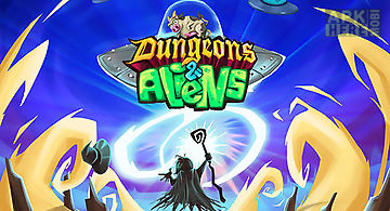 Dungeons and aliens