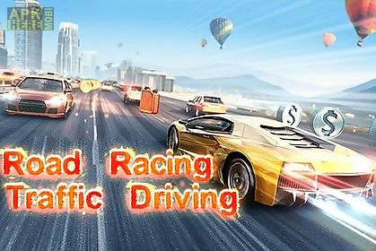 road racing: traffic driving