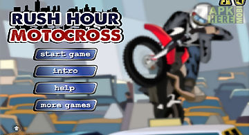Rush hour motocross