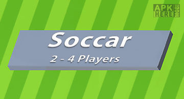 Soccar: 2-4 players
