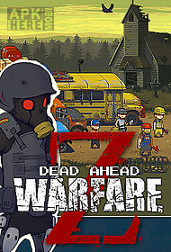dead ahead: zombie warfare