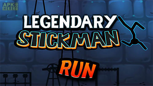 legendary stickman run