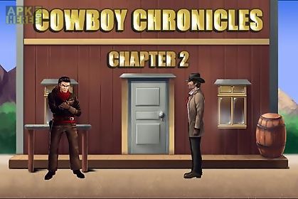 cowboy chronicles: chapter 2