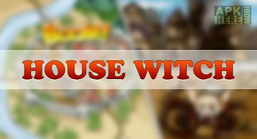 House witch premium