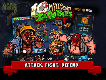 10 million zombies