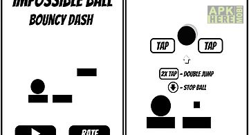 Impossible ball - bouncy dash