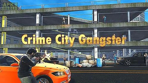 crime city gangster