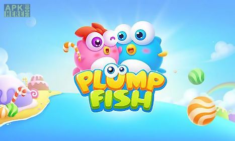 plump fish