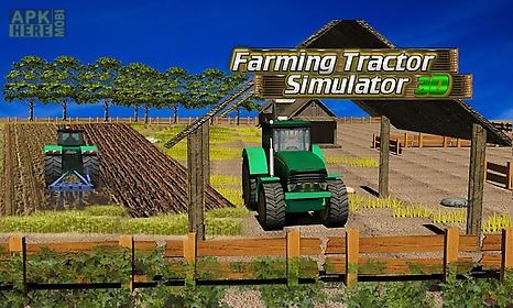 farming tractor simulator 3d