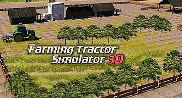 Farming tractor simulator 3d