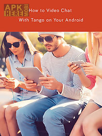 make free tango calling guide