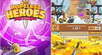 Hopeless heroes: tap attack