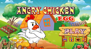 Angry chicken - eggs rescue