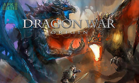 dragon war: origin