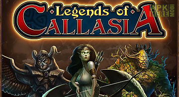 Legends of callasia