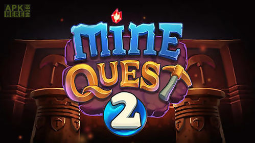 mine quest 2