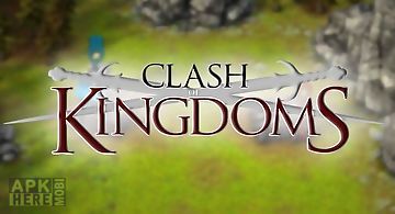Clash of kingdoms