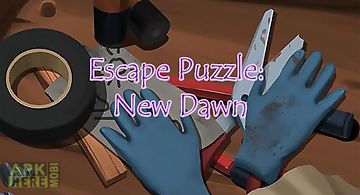 Escape puzzle: new dawn