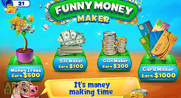 Funny money maker