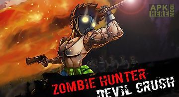 Zombie hunter: devil crush