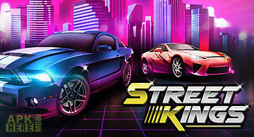 Street kings: drag racing