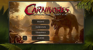 Carnivores: dinosaur hunter