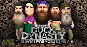 Duck dynasty: family empire