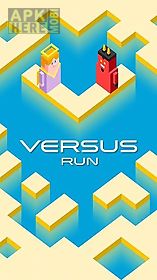 versus run