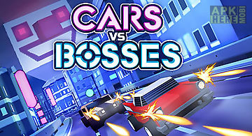 Cars vs bosses