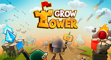 Grow tower: castle defender td