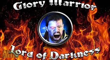 Glory warrior: lord of darkness
