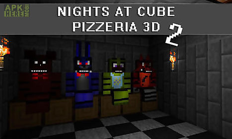 nights at cube pizzeria 3d 2